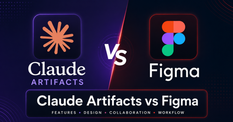 Claude Artifacts vs Figma: Which Tool Wins in 2026?